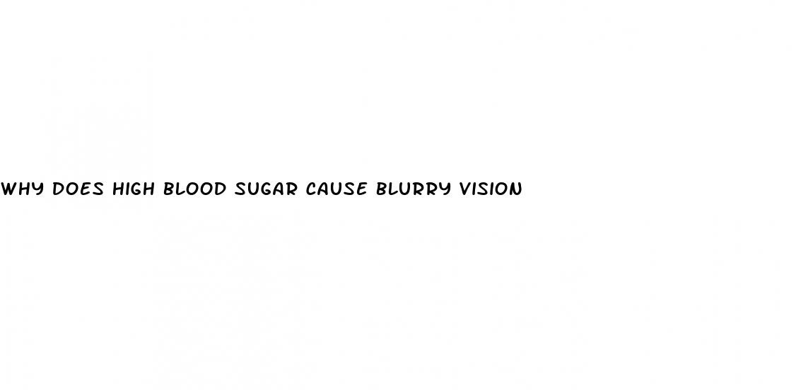 why does high blood sugar cause blurry vision