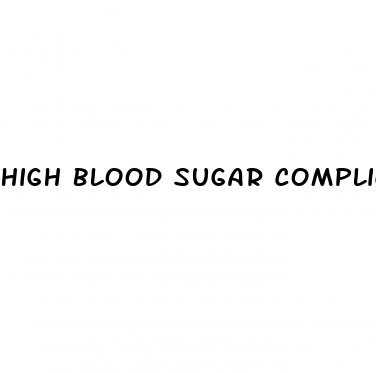 high blood sugar complications