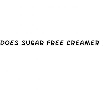 does sugar free creamer raise blood sugar