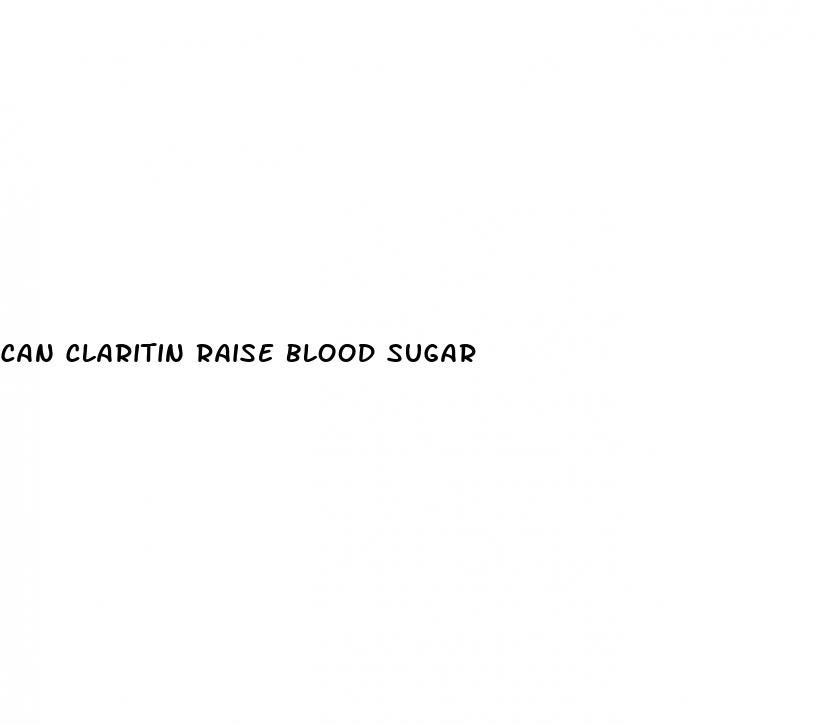 can claritin raise blood sugar