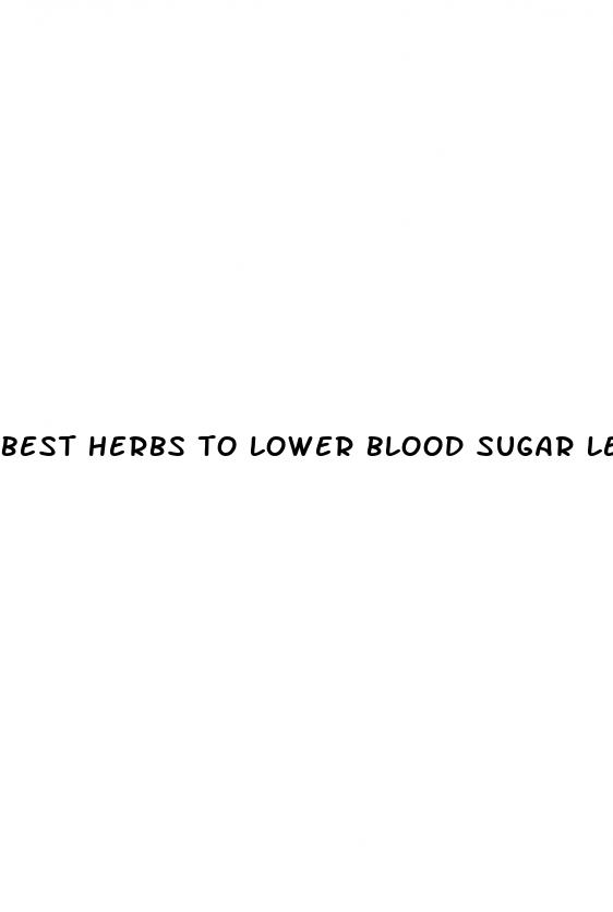 best herbs to lower blood sugar levels