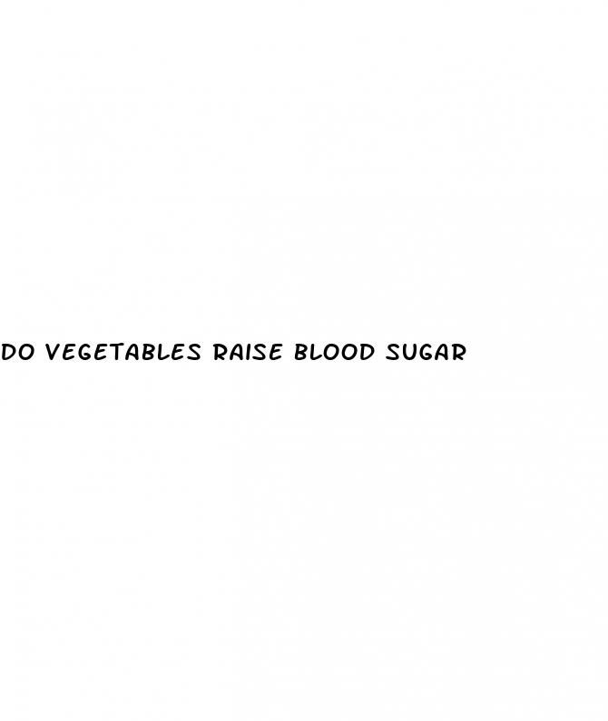 do vegetables raise blood sugar