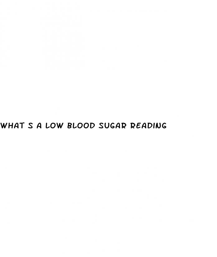 what s a low blood sugar reading