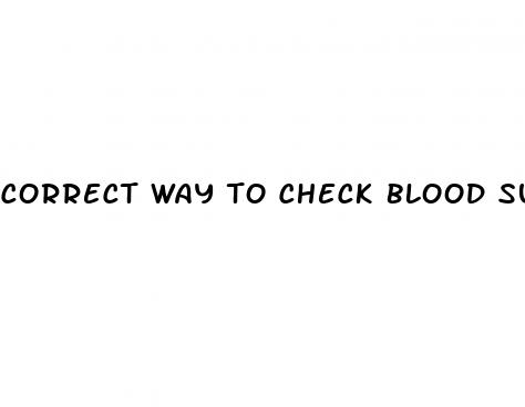 correct way to check blood sugar