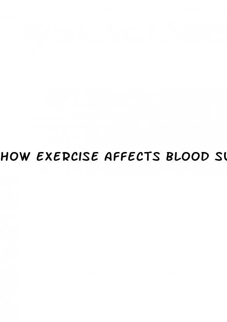 how exercise affects blood sugar