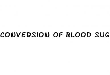 conversion of blood sugar level mmol l to mg dl