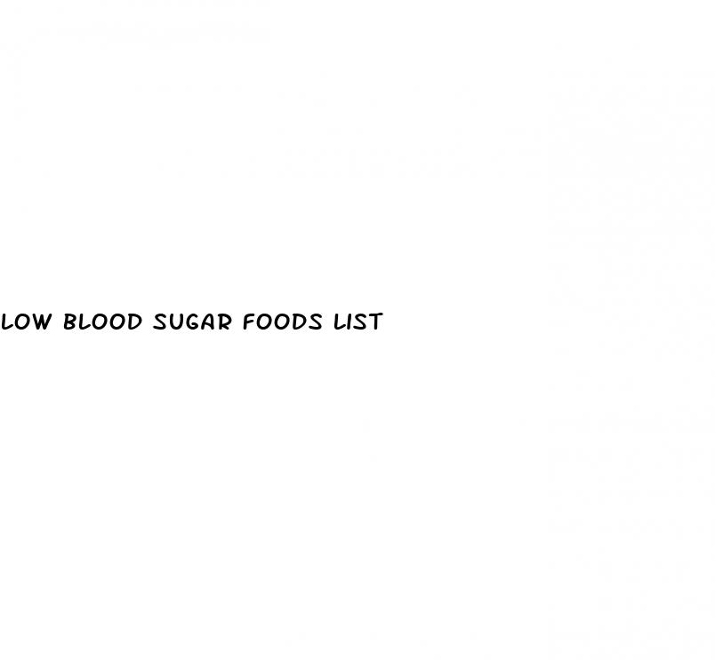 low blood sugar foods list