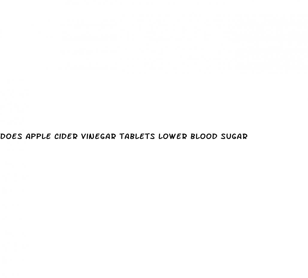 does apple cider vinegar tablets lower blood sugar