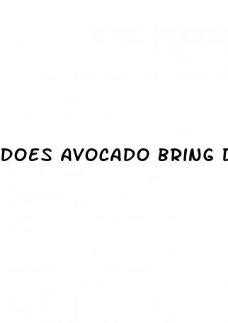 does avocado bring down blood sugar