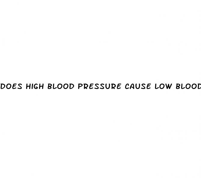 does high blood pressure cause low blood sugar
