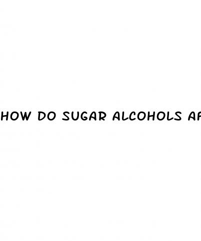 how do sugar alcohols affect blood sugar