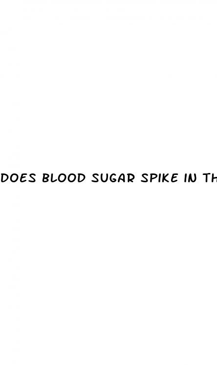 does blood sugar spike in the morning