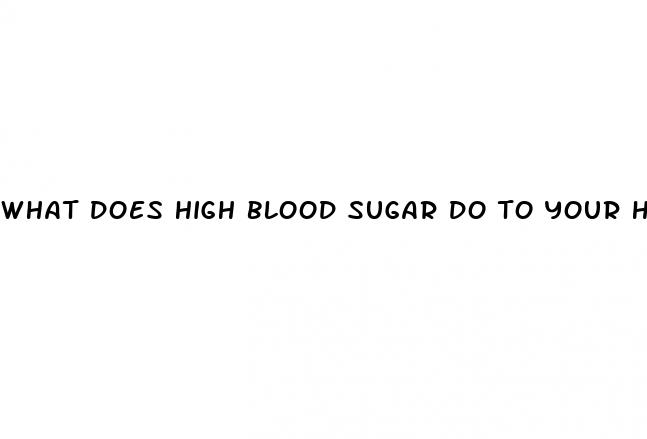 what does high blood sugar do to your heart