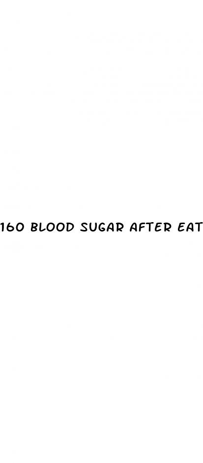160 blood sugar after eating