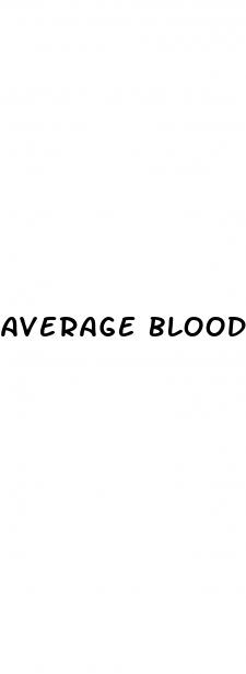 average blood sugar levels hba1c