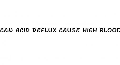 can acid reflux cause high blood sugar