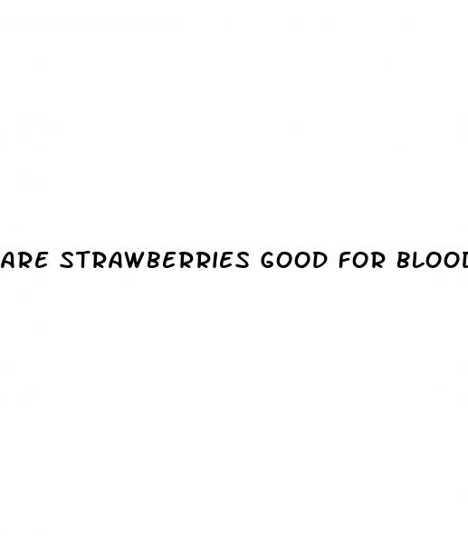 are strawberries good for blood sugar