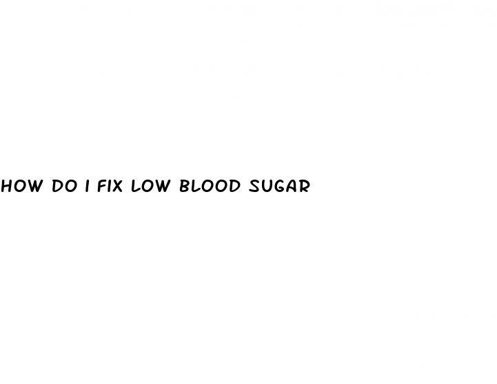 how do i fix low blood sugar