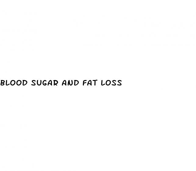 blood sugar and fat loss