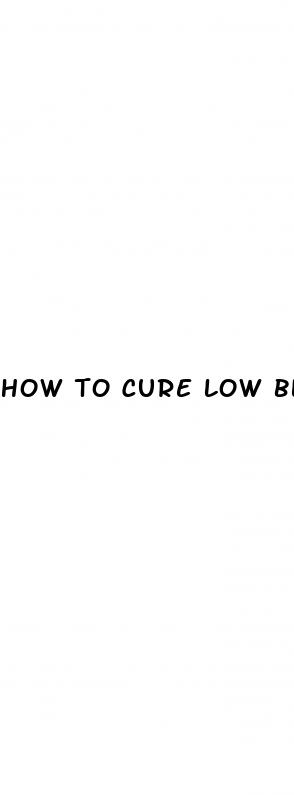 how to cure low blood sugar