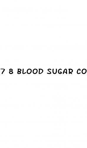7 8 blood sugar conversion