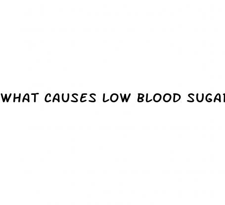 what causes low blood sugar during pregnancy