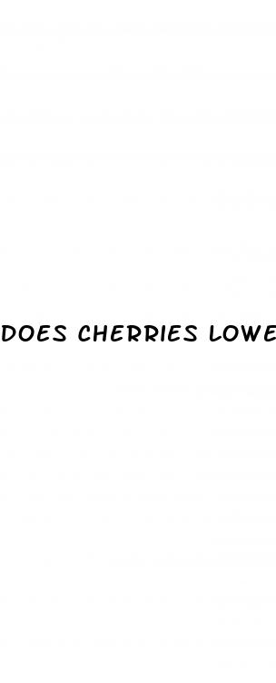 does cherries lower blood sugar