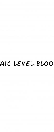 a1c level blood sugar