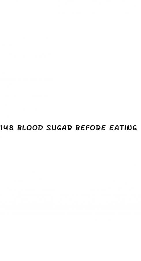 148 blood sugar before eating