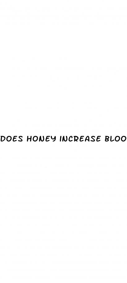 does honey increase blood sugar