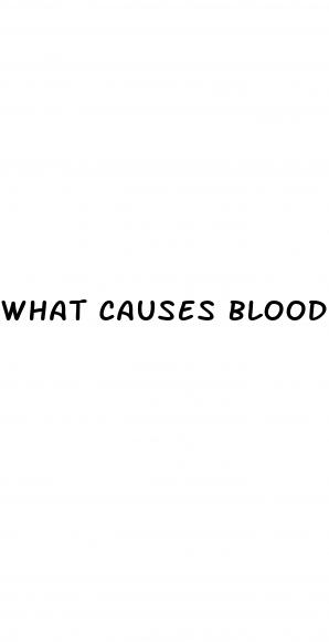 what causes blood sugar