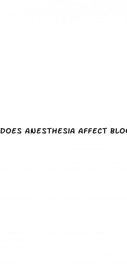 does anesthesia affect blood sugar levels