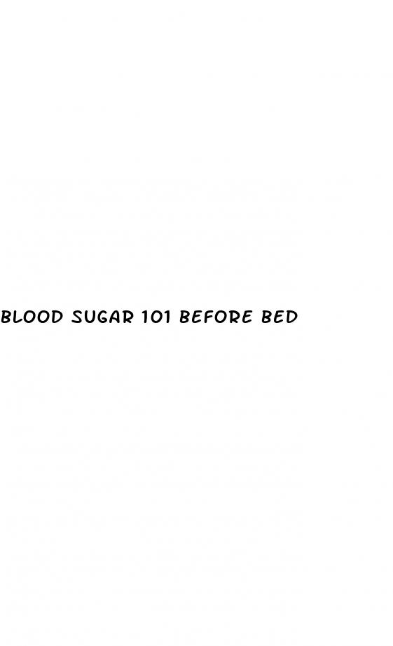 blood sugar 101 before bed