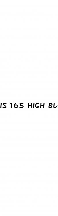 is 165 high blood sugar