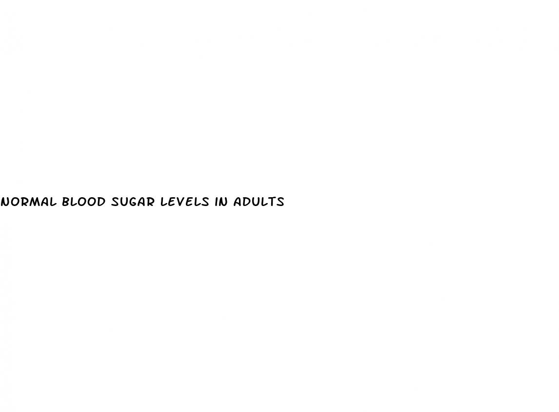 normal blood sugar levels in adults