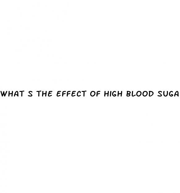 what s the effect of high blood sugar