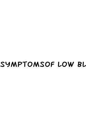 symptomsof low blood sugar