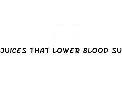 juices that lower blood sugar