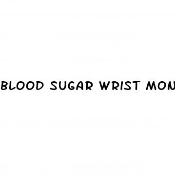 blood sugar wrist monitor