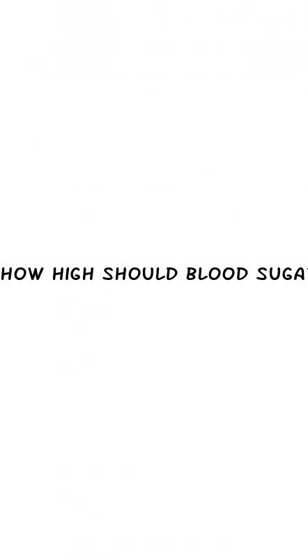 how high should blood sugar be after a meal