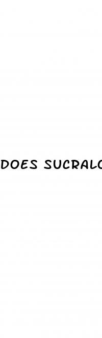 does sucralose affect blood sugar levels