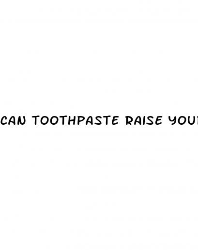 can toothpaste raise your blood sugar