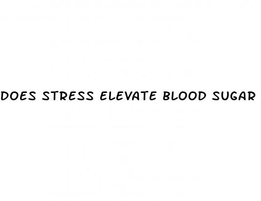 does stress elevate blood sugar