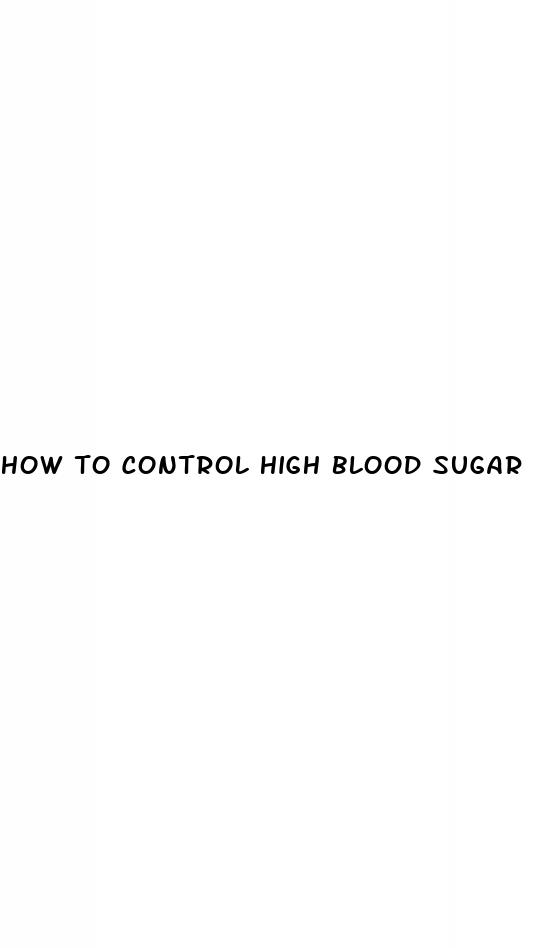 how to control high blood sugar level