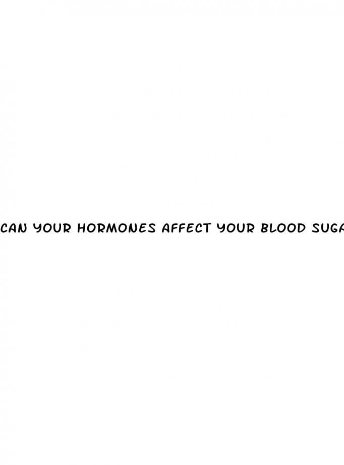can your hormones affect your blood sugar