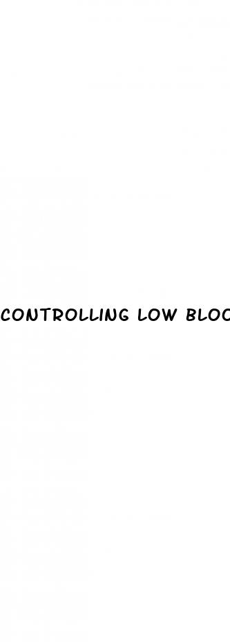 controlling low blood sugar