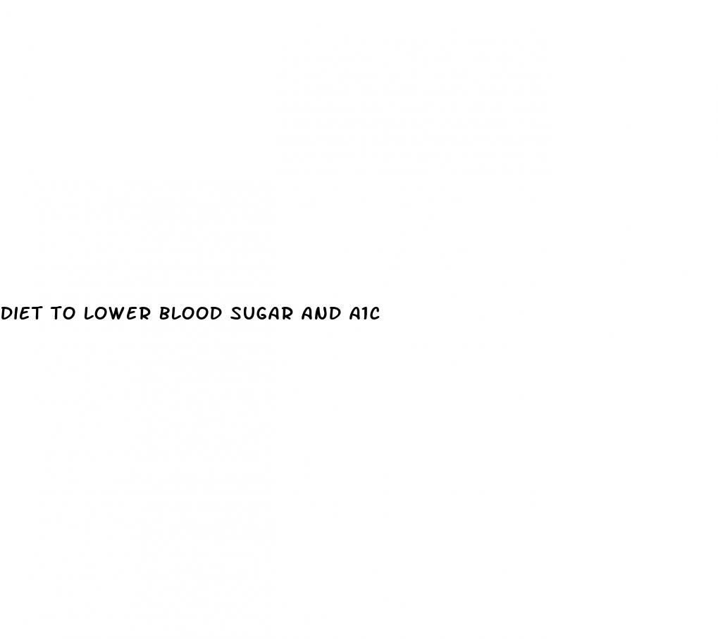 diet to lower blood sugar and a1c