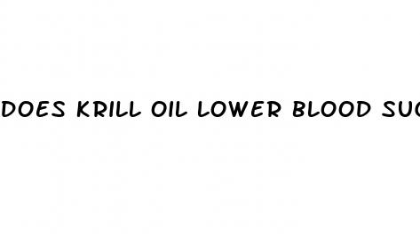 does krill oil lower blood sugar
