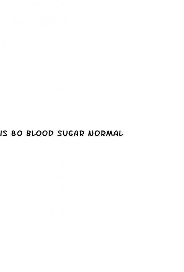 is 80 blood sugar normal