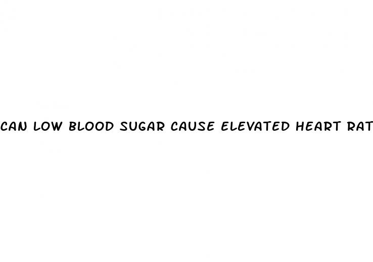 can low blood sugar cause elevated heart rate